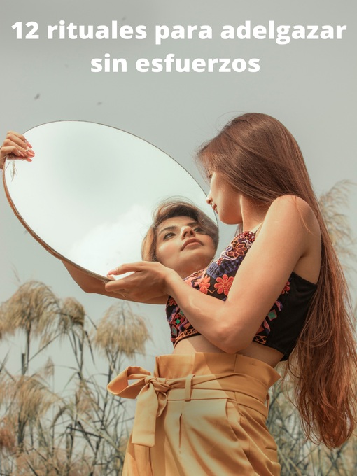 Title details for 12 rituales para adelgazar sin esfuerzos by E C - Wait list